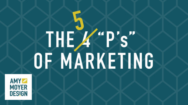 Why there should be 5 P’s of Marketing (instead of 4)